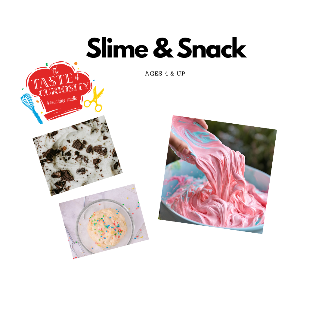 Sunday Class - Slime & Snack