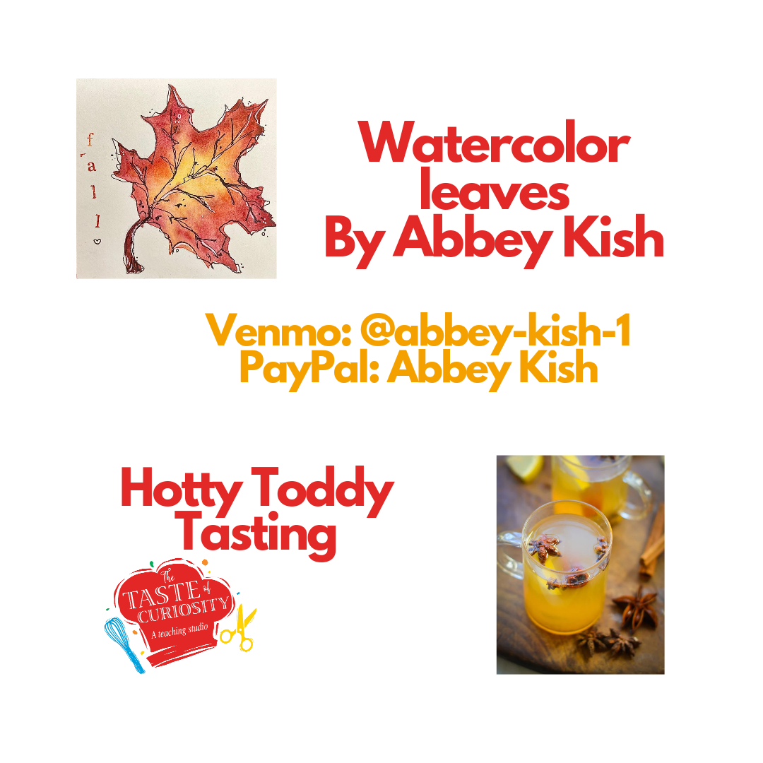 Watercolors with Abbey Kish & Complimentary Hotty Toddy Making and Tasting