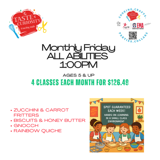 Monthly Child Cooking Class All Abilities Mixed Ages Friday @1:00 PM