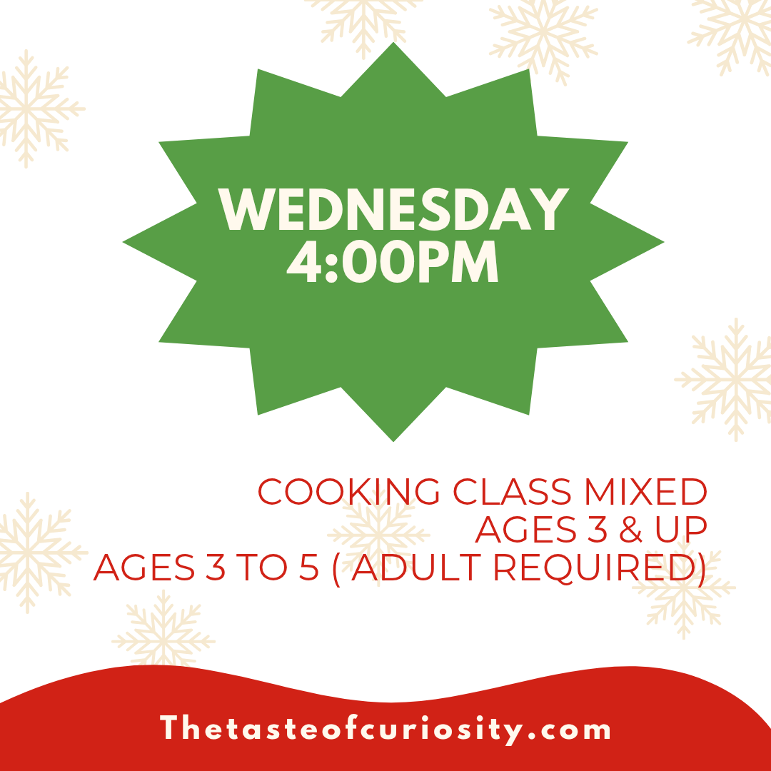 Wednesday Child Cooking Class 4:00PM Mixed Class