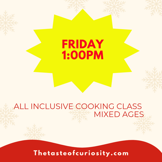 Dec Child Cooking Class All Abilities Mixed Ages Friday @1:00 PM