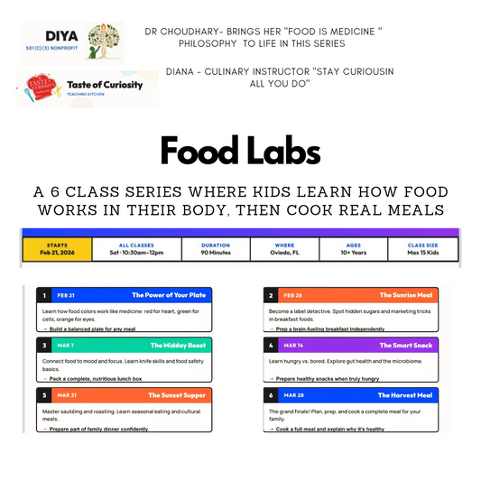 Diya Cares & TOC - Food is Medicine  6 week Series