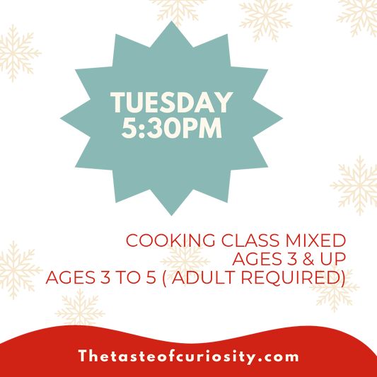 Tuesday Child Cooking Class 5:30PM Mixed Class